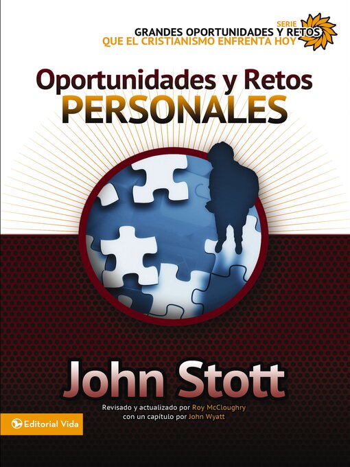 Title details for Oportunidades y retos personales by Dr. John R.W. Stott - Available